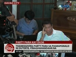 24 Oras: Thanksgiving party para sa pagkapanalo ni Duterte, pinaghahandaan na