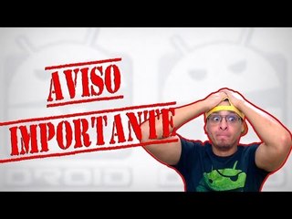 Aviso importante, Dudroid!!