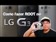 Como Fazer Root no LG G3