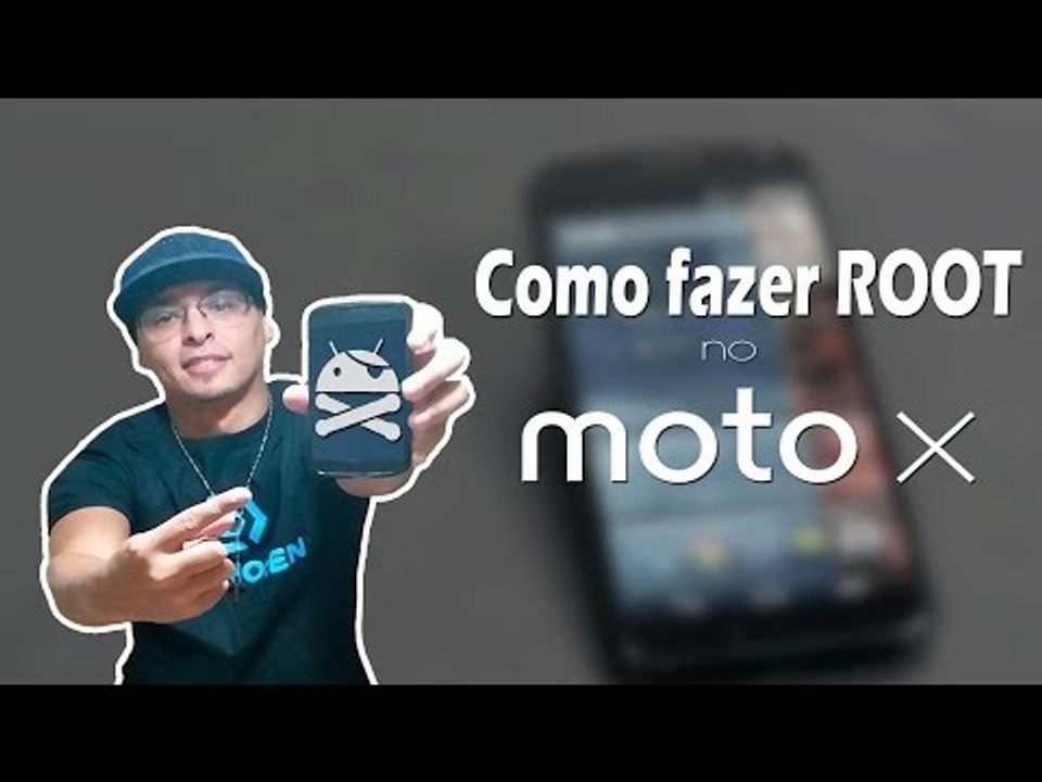 Como fazer ROOT no Motorola Moto X Kit Kat e Lollipop