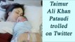 Kareena Kapoor Khan's newborn baby trolled on twitter | Oneindia News