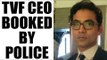 TVF CEO Arunabh Kumar booked by Mumbai police after FIR filed in molestation case | Oneindia News