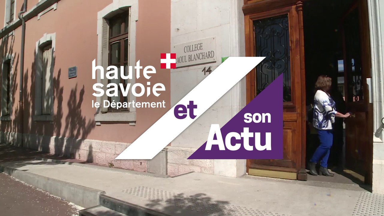 Le Département et son Actu : restructuration du collège Raoul Blanchard
