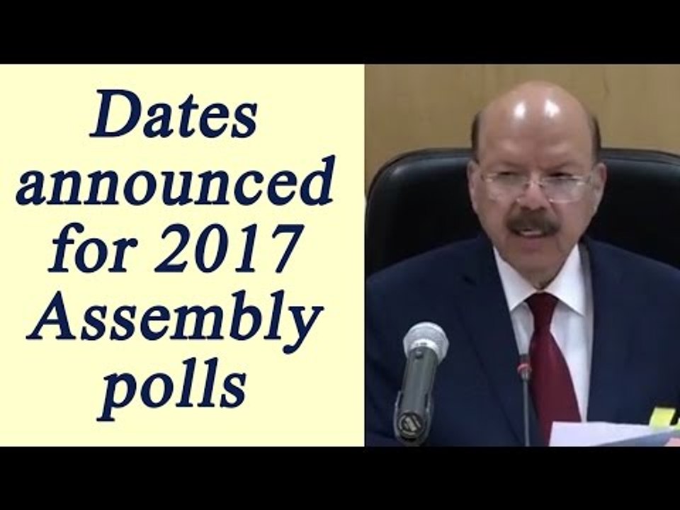 Assembly polls 2017 : Dates for Manipur, Goa, Punjab announced, Watch Video | Oneindia News