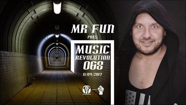 MR Fun pres. Music Revolution 068