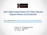 UV Filter Market 2017 Global Company Profiles, Manufacturing Base, Sales Area and Competitor