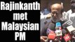 Rajinikanth meets PM of Malaysia, denies claim of being Malaysian Brand Ambassador | Oneindia News