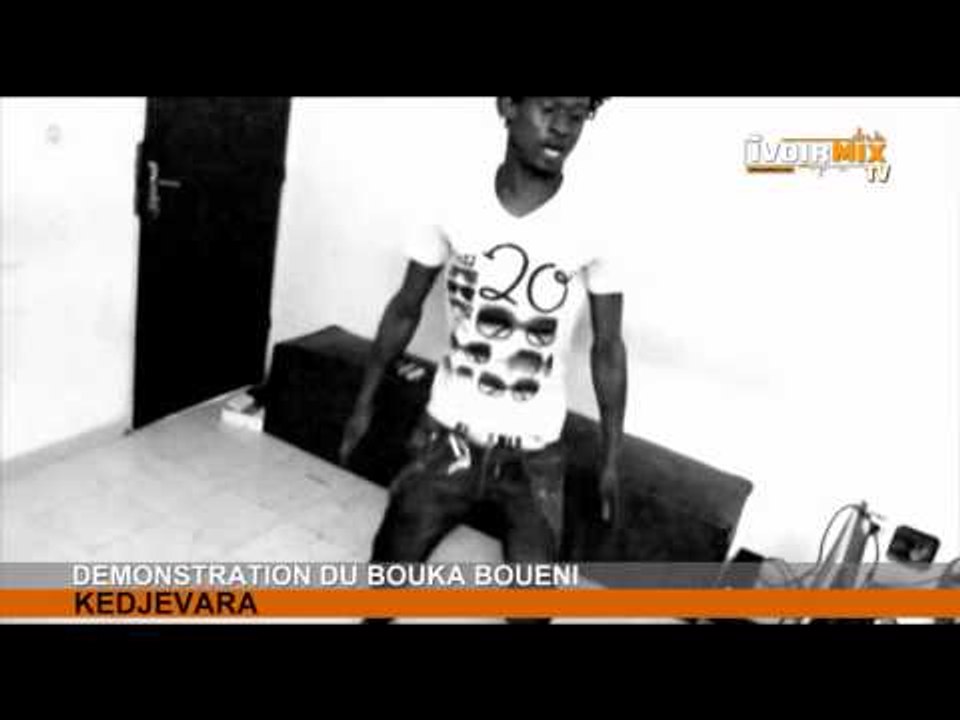 KEDJEVARA -  DEMONSTRATION DU BOUKA BOUENI