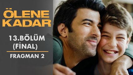 Ölene Kadar | 13.Bölüm - Fragman 2
