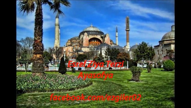 eşref ziya terzi ayasofya