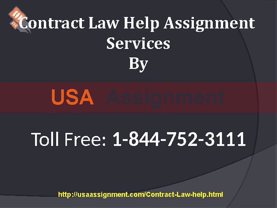 Contract Law Assignment Help | USA Toll Free: 1-844-752-3111