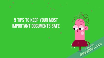 5 Tips to Keep Your Most Important Documents Safe