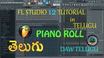 Piano Roll FL Studio 12 Tutorial Telugu Tutorial  DAW Telugu