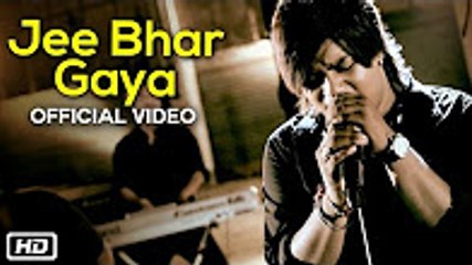 Jee Bhar Gaya - Official Video - Dastaan - Joydeep (JD) -