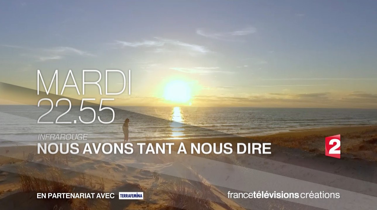 Nous avons tant à nous dire - Bande annonce