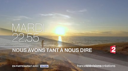 Nous avons tant à nous dire - Bande annonce