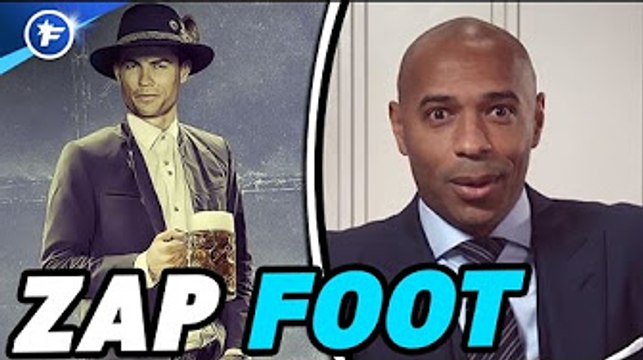 Zap Foot : Henry, Messi, CR7, Barça, PSG...