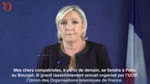 Marine Le Pen veut faire interdire le salon des islamistes de l’UOIF