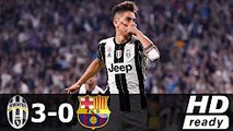 Juventus vs Barcelona 3-0 - All Goals & Extended Highlights - Champions League 11_04_2017 HD