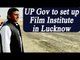 Akhilesh Yadav plan to set up Film Institute in Lucknow, Watch Video | Oneindia News