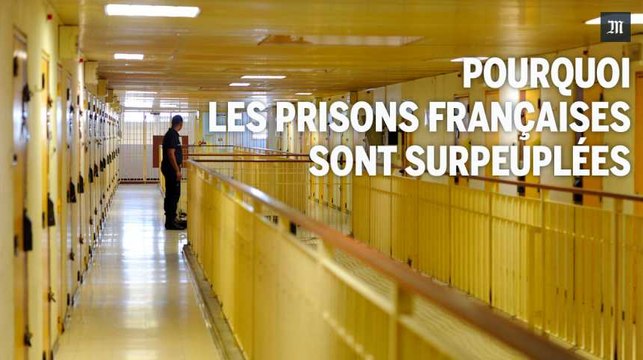 Pourquoi les prisons françaises sont-elles à ce point surpeuplées ?