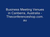Business Meeting Venues in Canberra, Australia - Theconferenceshop.com.au