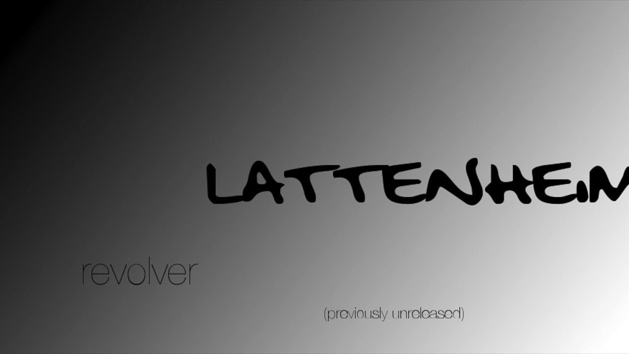 Lattenheim - Revolver