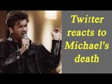 RIP George Michael: Celebrities express grief over a superstar's death | Oneindia News