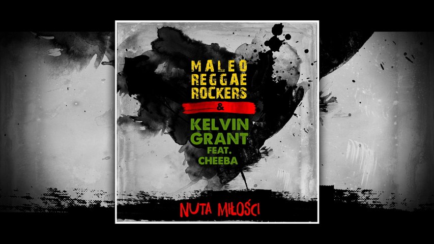 Maleo Reggae Rockers - Nuta Milosci