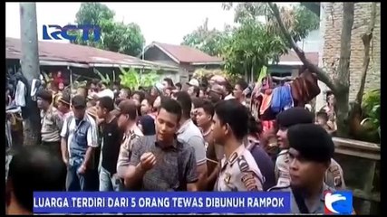 Satu Keluarga Terdiri dari 5 Orang Tewas Dibunuh Rampok