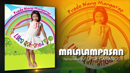 Lyca Gairanod - Malalampasan
