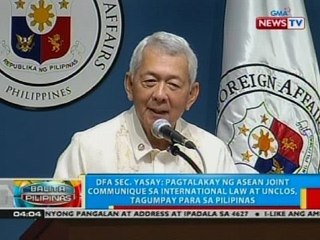 Yasay: Pagtalakay ng ASEAN Joint Communique sa int'l law at UNCLOS, tagumpay para sa Pilipinas