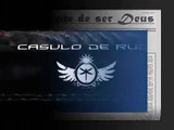 Casulo de Rudá - Vontade de ser Deus