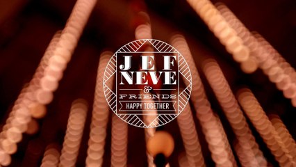 Jef Neve & Friends - Happy Together