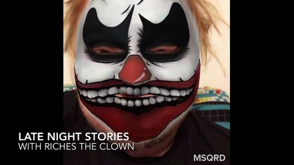 Late Night Stories With Riches The Clown - Episode 19