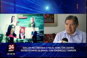 Recomienda a Hamilton Castro viajar a Brasil para entrevistarse con Marcelo Odebrecht