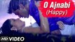 O Ajnabi (Happy) Full Video Song (HD) | Main Prem Ki Diwani Hoon | K.S.Chitra & K.K