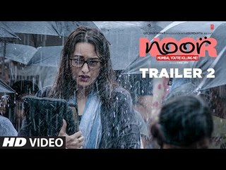 Noor Official Trailer 2 - Sonakshi Sinha - Sunhil Sippy - Releasing on 21 April 2017 - T-Series