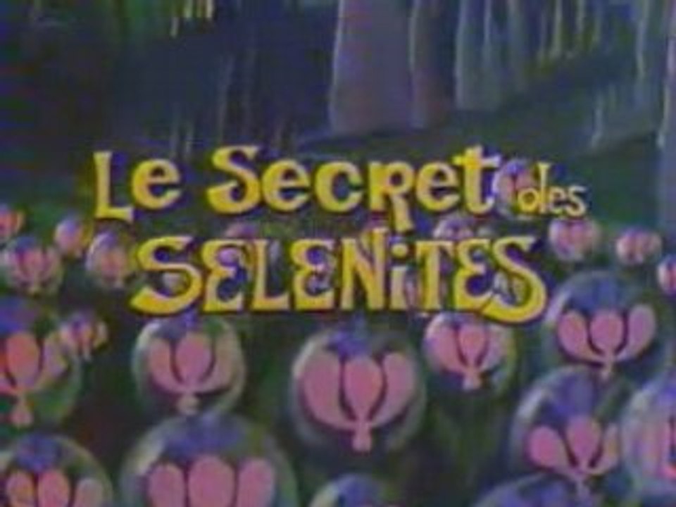 #251 - Le secret des Sélénites - générique