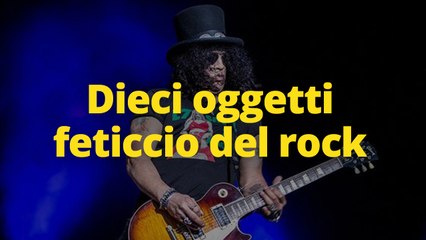 Dieci oggetti feticcio del rock