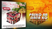 Elha Nympha - Pasko Na Sinta Ko