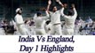 India vs England, 5th Test Day 1 Highlights, England rides high thanks to Root | Oneindia News