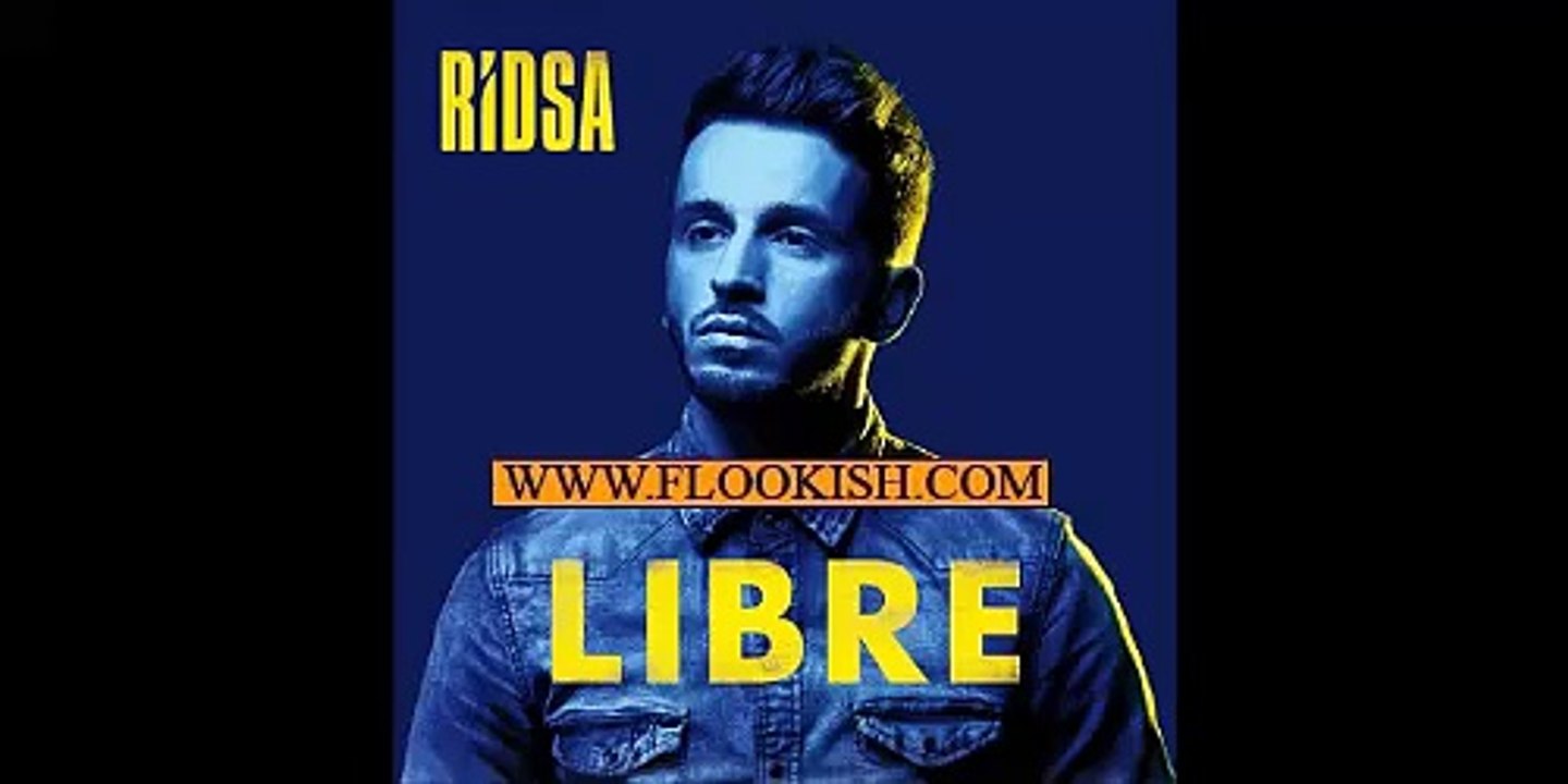 Ridsa - Ça va aller ( Libre 2017 )