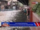 NTVL: Ilang bahagi ng Maynila, binaha dahil sa ulang dala ng thunderstorm