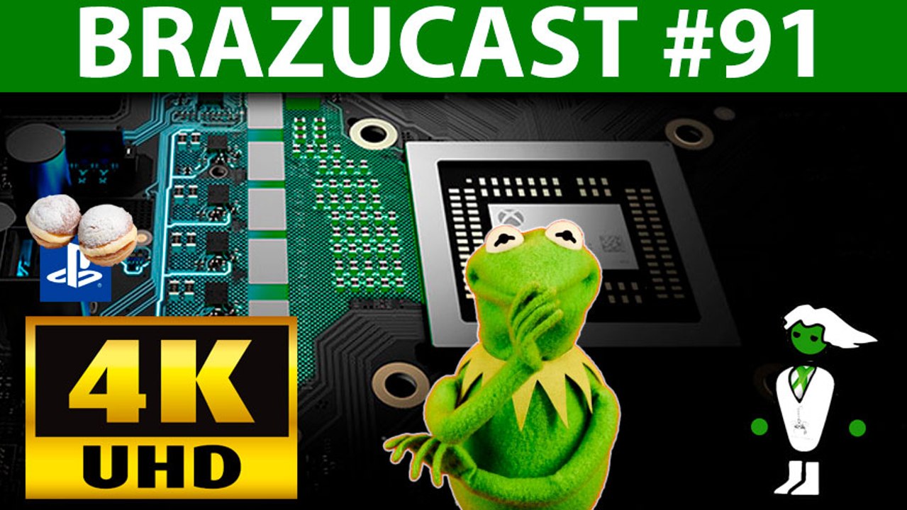 Xbox Brazucast 91 – Hardware do Scorpio - Aviso Importante 