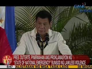UB: Pres. Duterte, pinirmahan ang proklamasyon ng 'State of National Emergency'