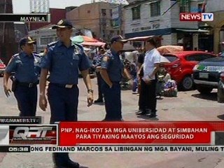 PNP, nag-ikot sa mga unibersidad at simbahan para tiyaking maayos ang seguridad