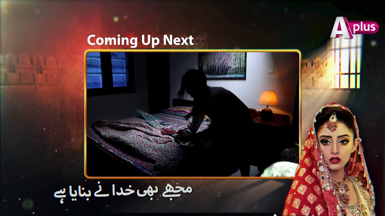 Mujhe Bhi Khuda Ne Banaya Hai - Episode 31 | APlus