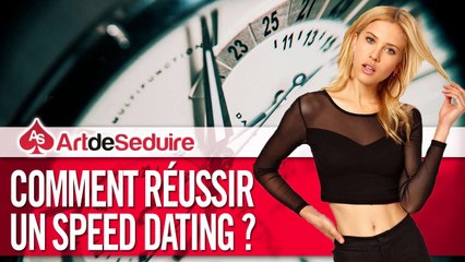 Comment réussir un speed dating .