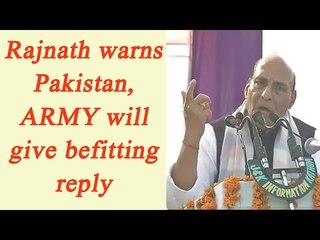 Rajnath Singh's Speech: Pakistan again trying to divide India; Watch Video | Oneindia News